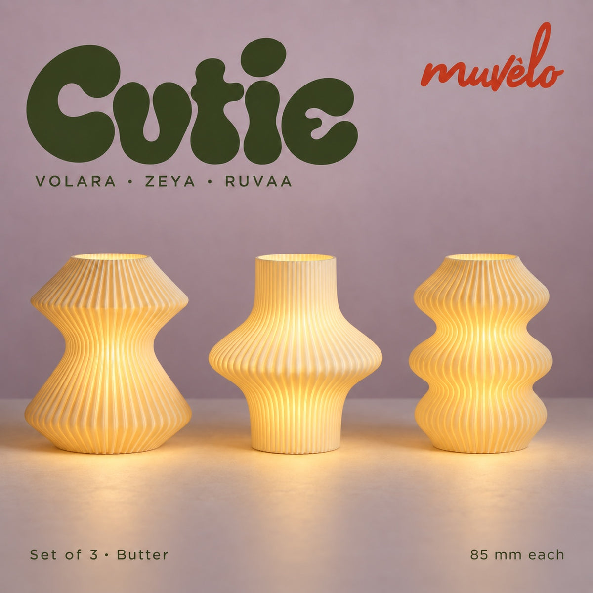 Muvèlo Cutie set of three in Butter: Volara, Zeya, Ruvaa, all illuminated and shown together.