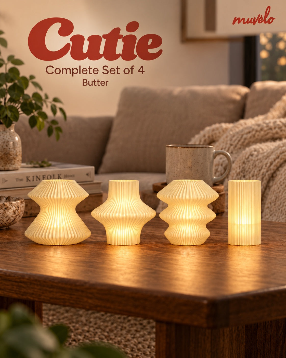 Cutie Butter Complete Set of 4 glowing on a cosy living-room table: Volara, Zeya, Ruvaa and Tratto.